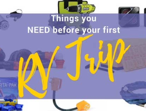 RV Equipment – Things to Buy Before Your First Trip
