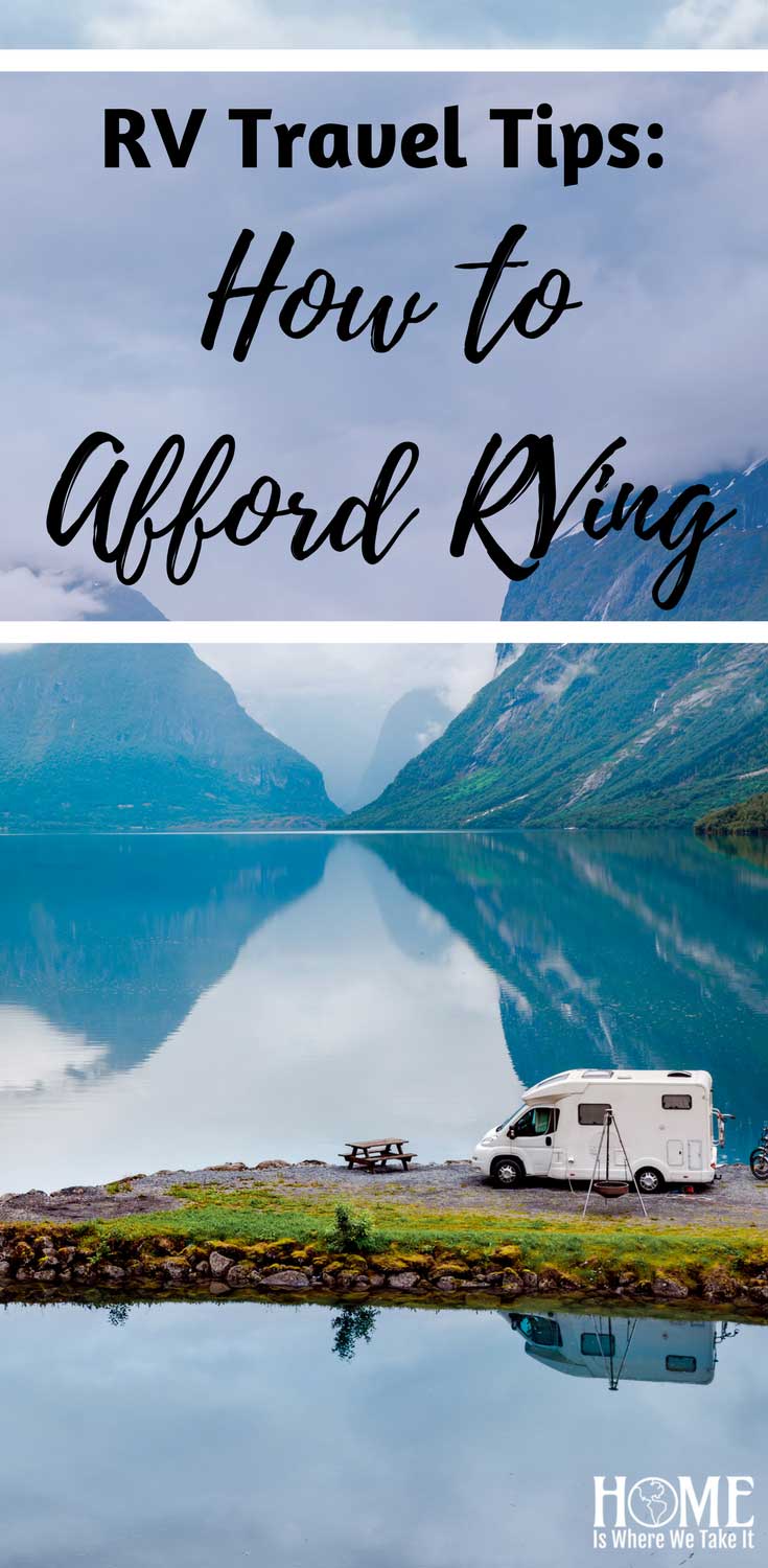 RV Travel Tips - How to Afford RVing