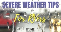 Severe Weather Tips for RVers | Home Is Where We Take It