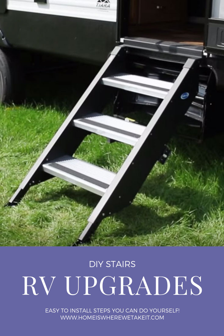 RV Upgrades - DIY Stairs  Home Is Where We Take It