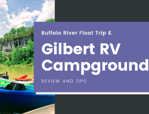 Buffalo River Float Trip & Gilbert RV Campground